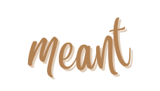 meant